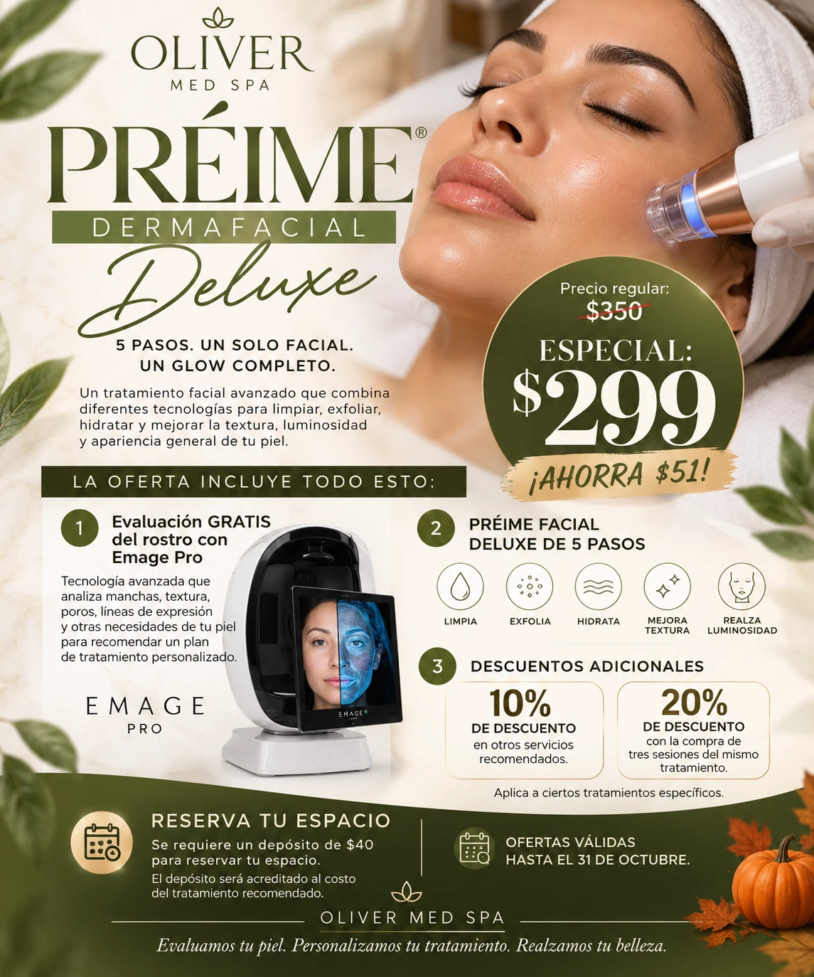 Especial de octubre: Préime Dermafacial Deluxe por $299, precio regular $350